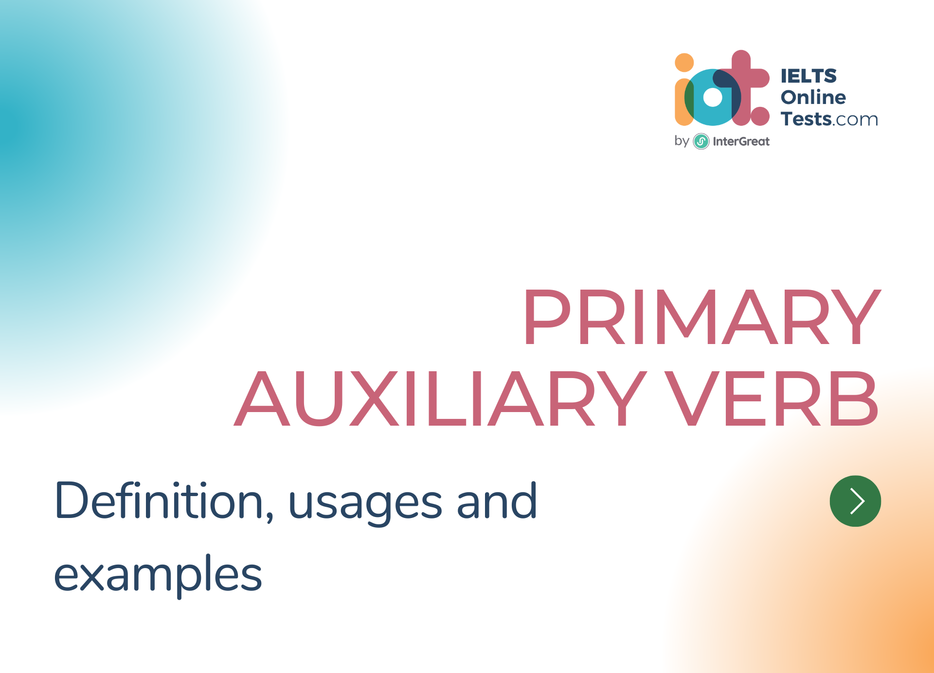 Primary Auxiliary Verb Definition And Examples IELTS Online Tests